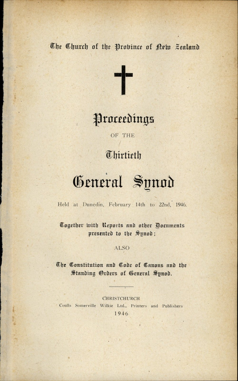 Proceedings of the General Synod: 30th General Synod, 1946