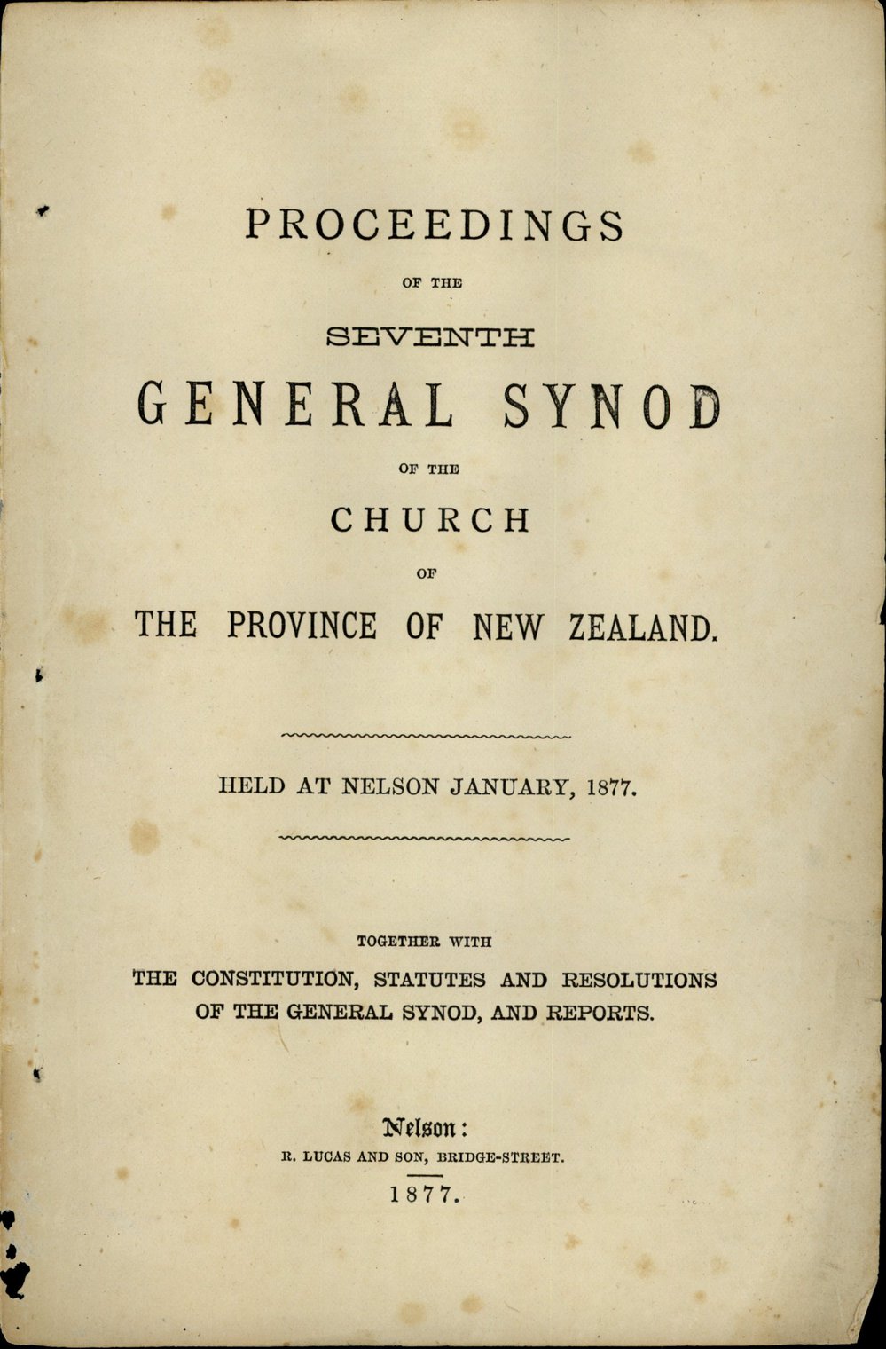 Proceedings of the General Synod:  7th General Synod, 1877