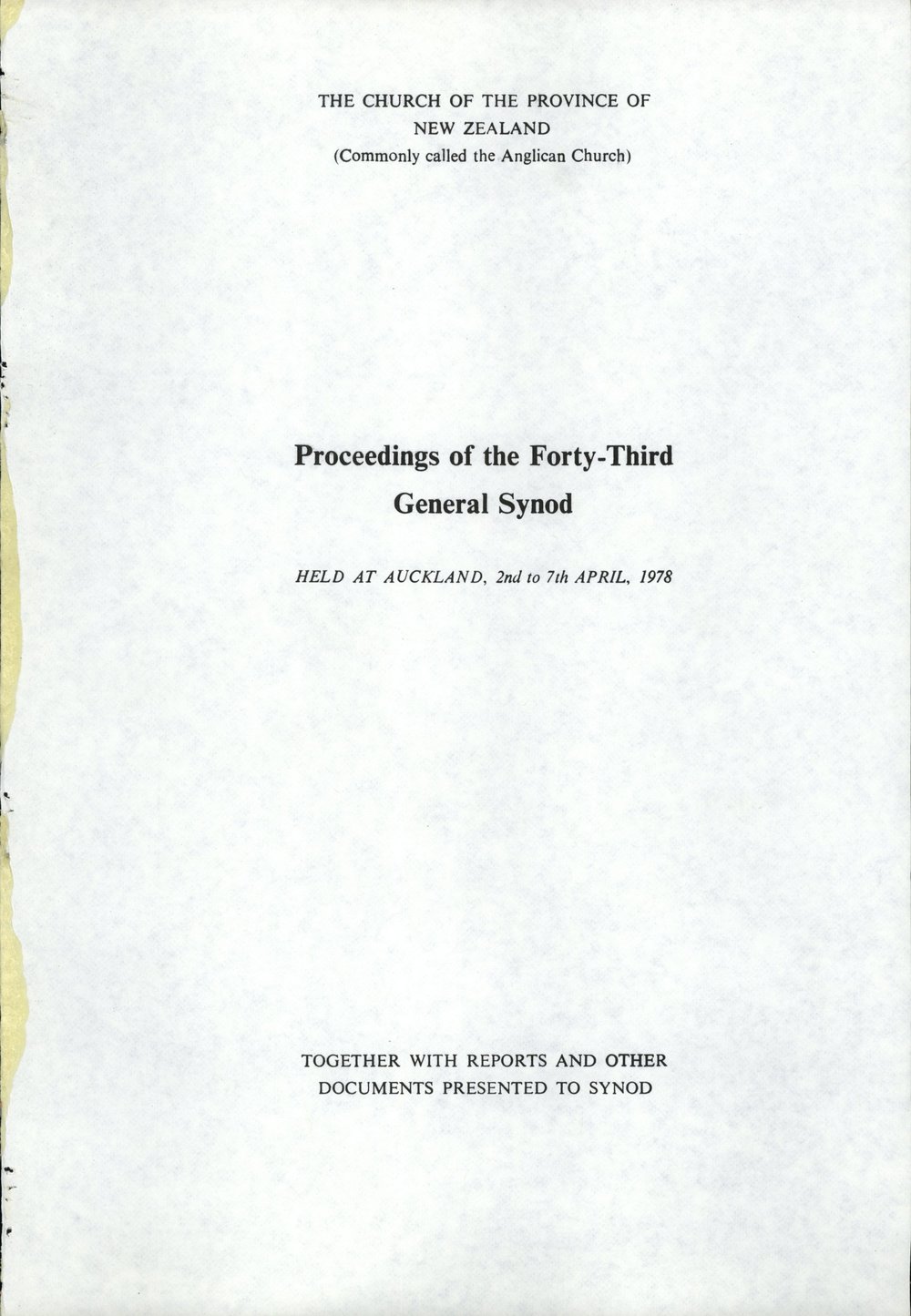 Proceedings of the General Synod: 43rd General Synod, 1978