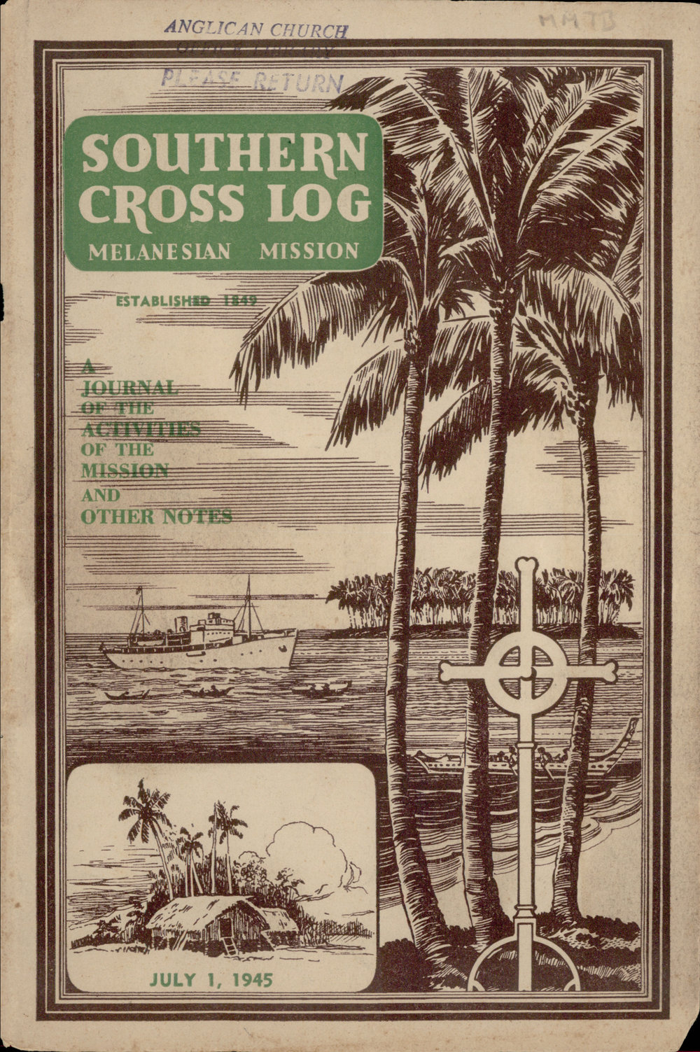 Southern Cross Log: Issue 21, July 1945