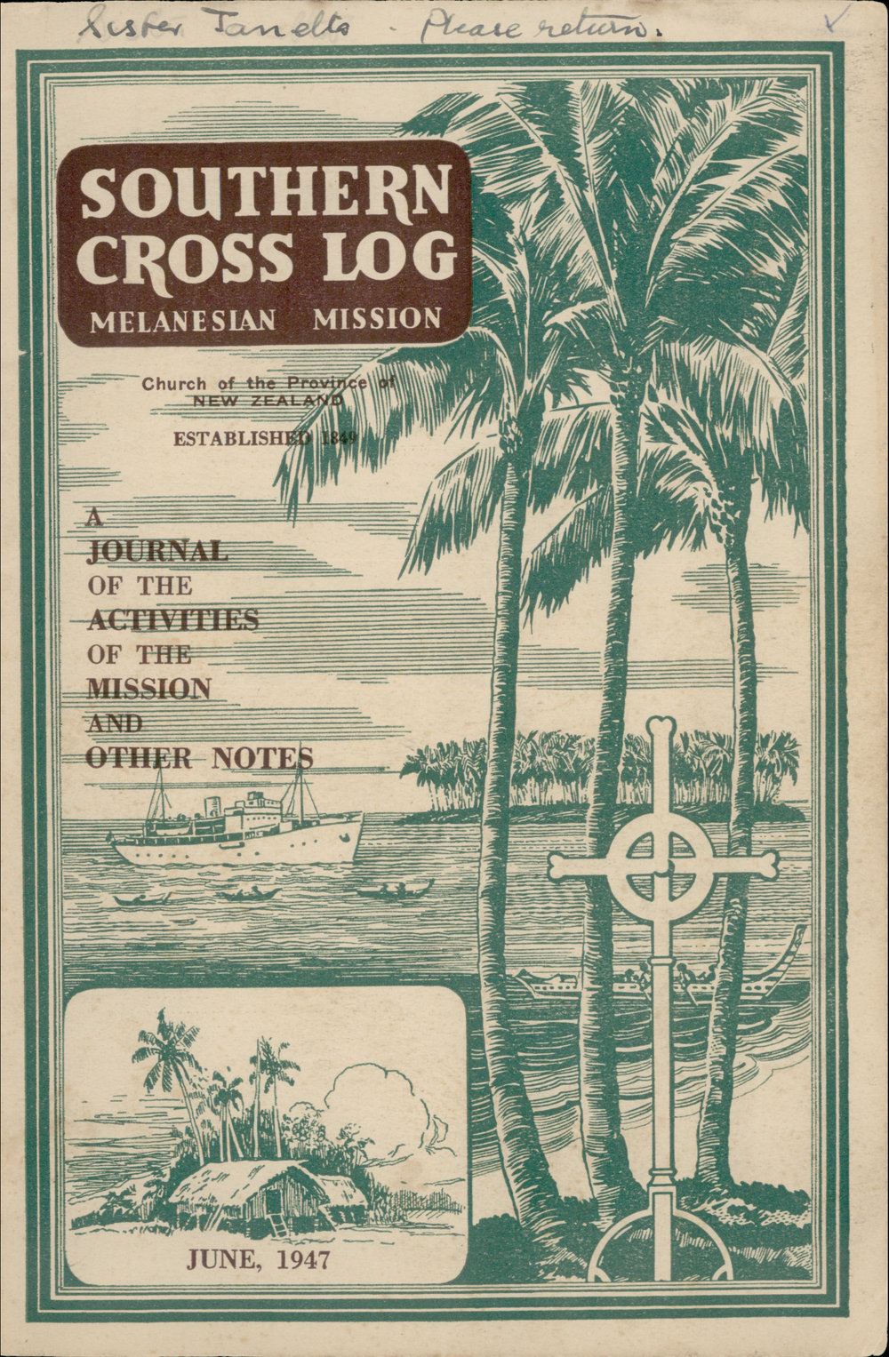 Southern Cross Log: Issue 25, June 1947