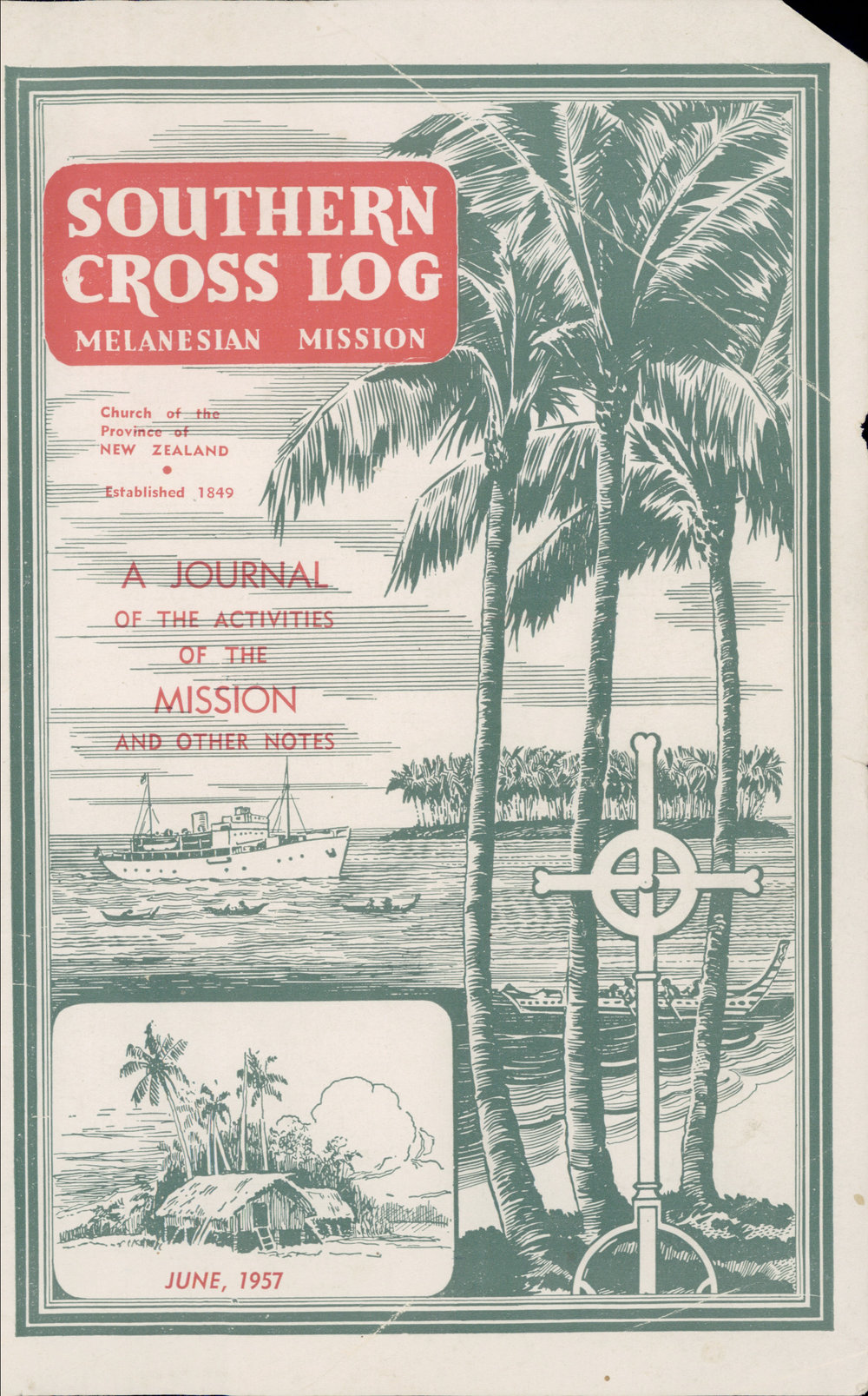 Southern Cross Log: Issue 57, June 1957