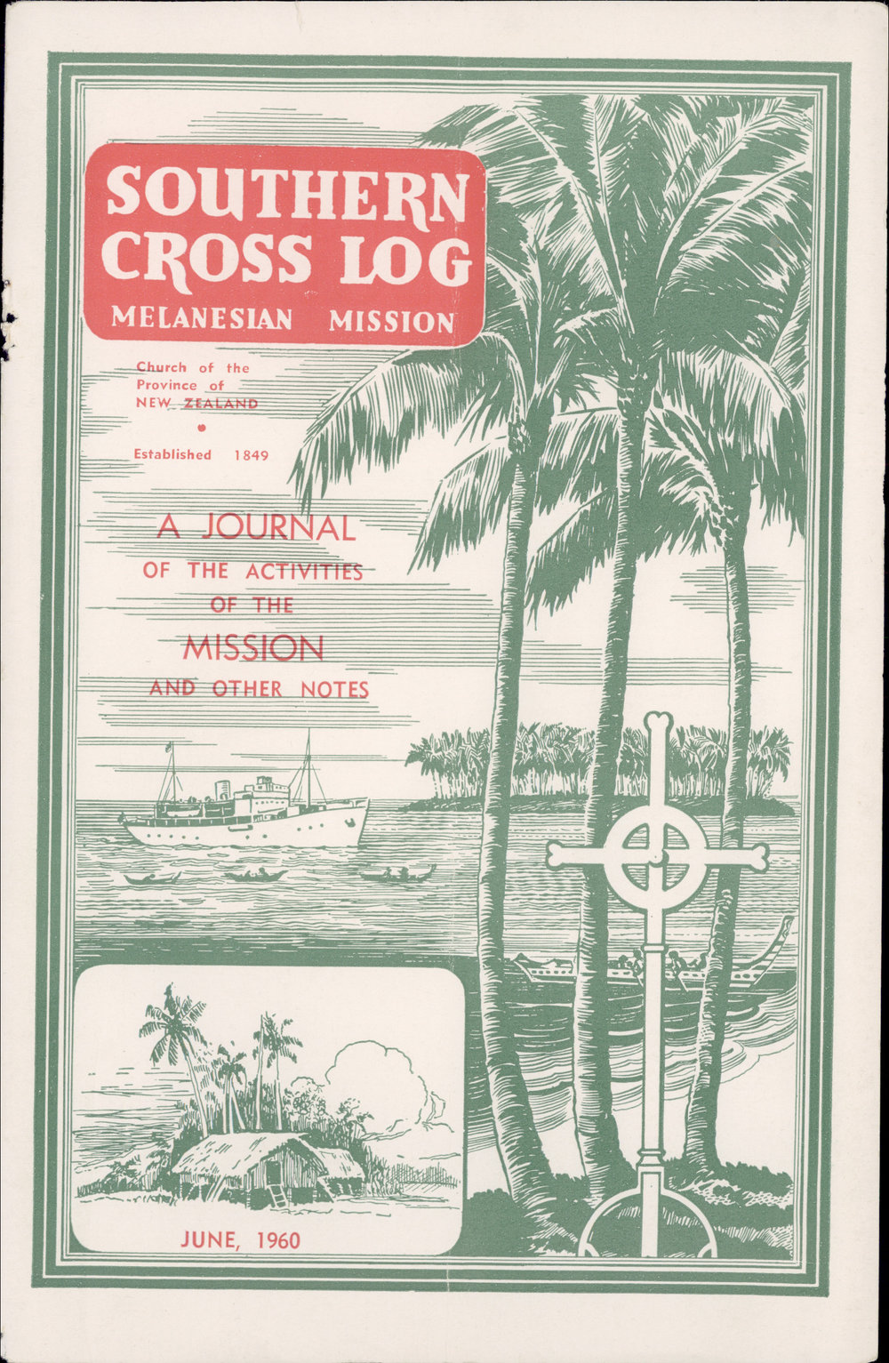 Southern Cross Log: Issue 69, June 1960