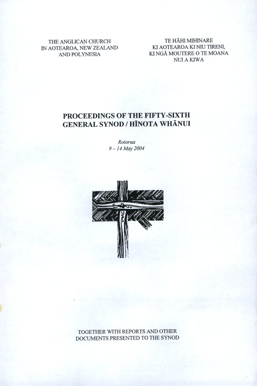 Proceedings of the General Synod: 56th General Synod, 2004