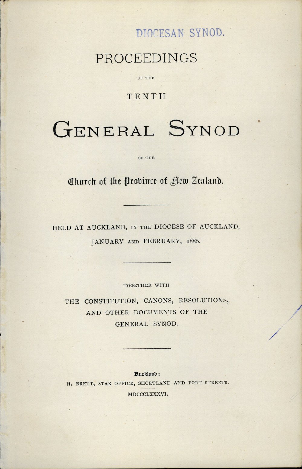 Proceedings of the General Synod: 10th General Synod, 1886