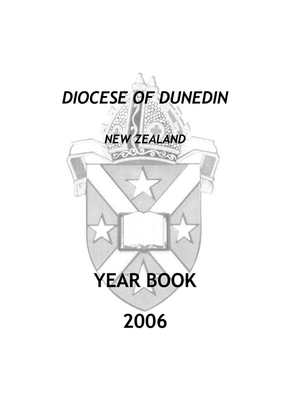 Diocese of Dunedin Yearbook 2006