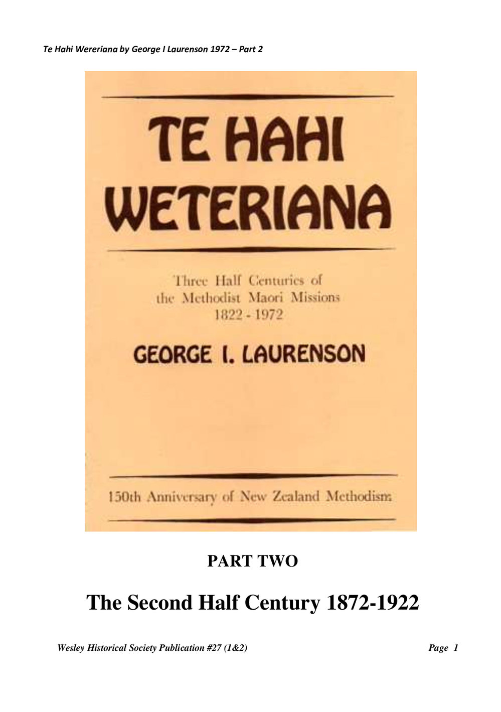 27 (1,2) Part 2 Te Hahi Weteriana - Wesley Historical Society Proceedings