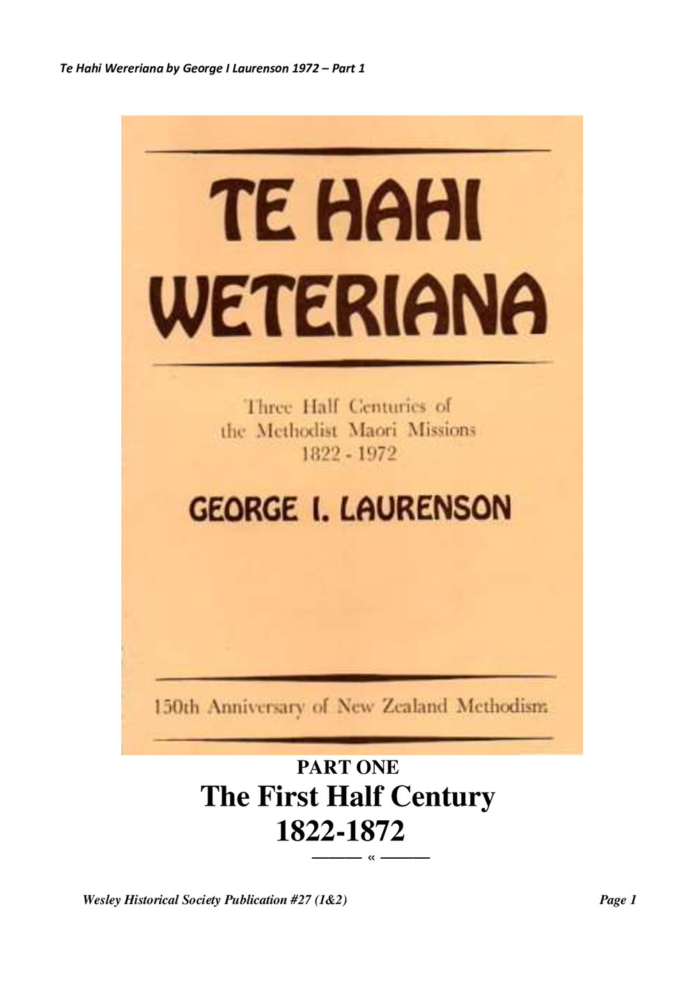 27 (1,2) Part 1 Te Hahi Weteriana - Wesley Historical Society Proceedings