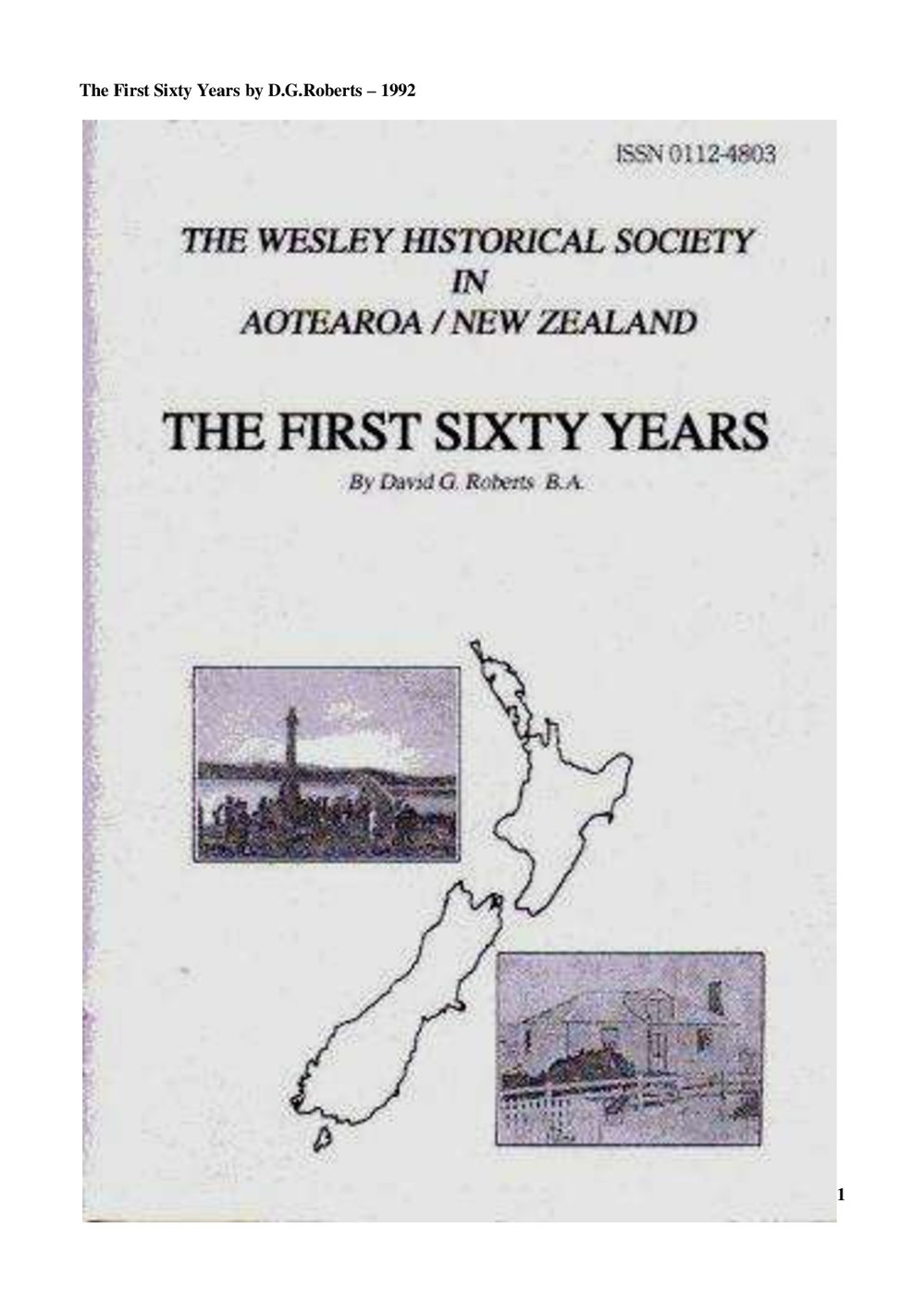 59 The First Sixty Years - Wesley Historical Society Proceedings