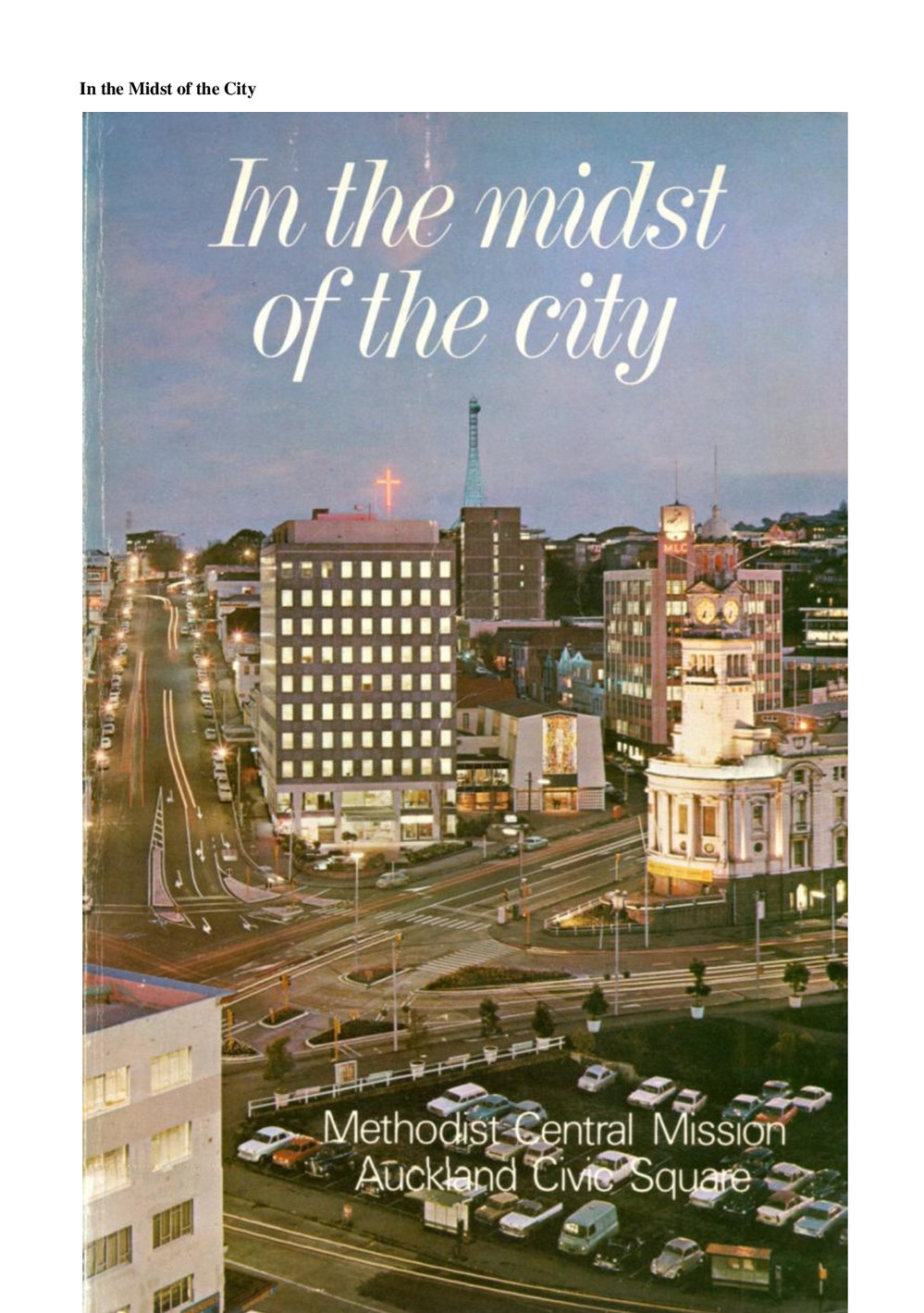 Auckland City Mission 1971 - Wesley Historical Society Proceedings