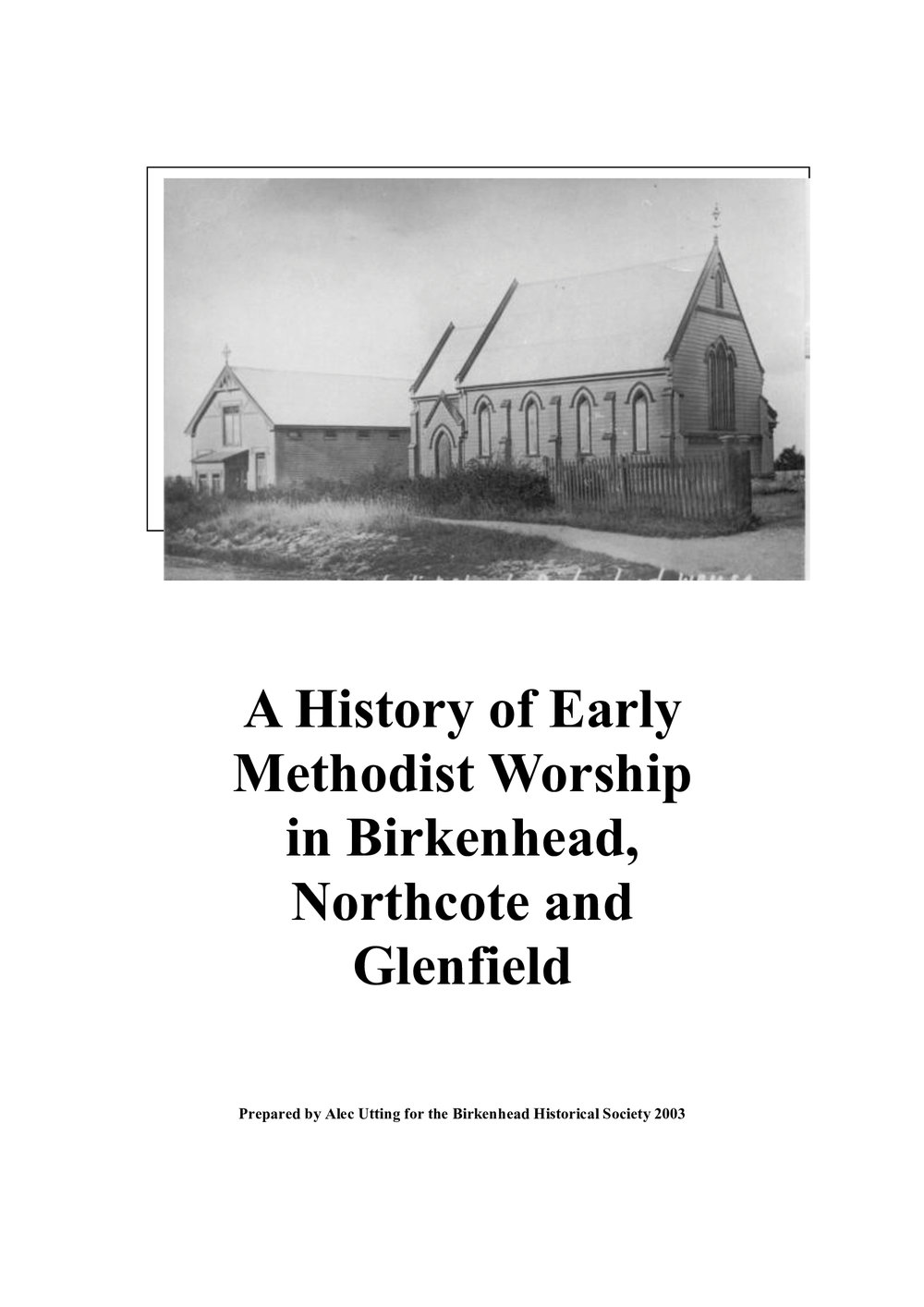 Birkenhead Northcote Glenfield history - Wesley Historical Society Proceedings