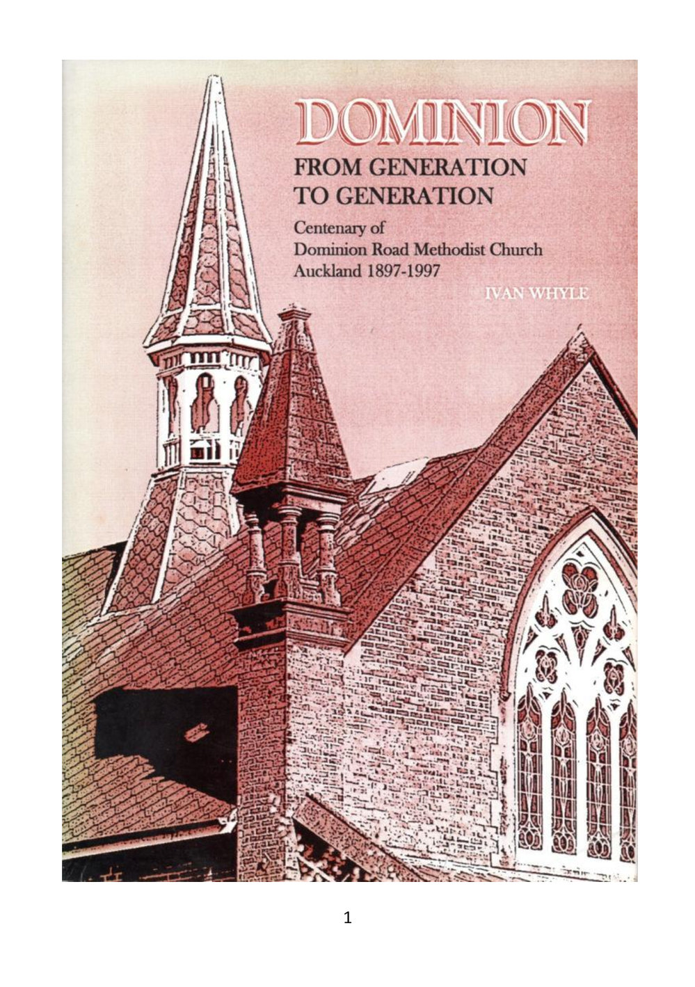 Dominion Road 100 - Wesley Historical Society Proceedings