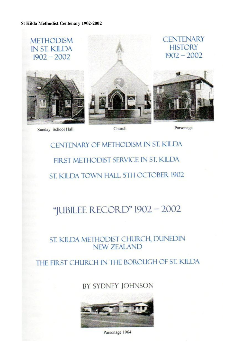 Dunedin 1902-2002 - Wesley Historical Society Proceedings
