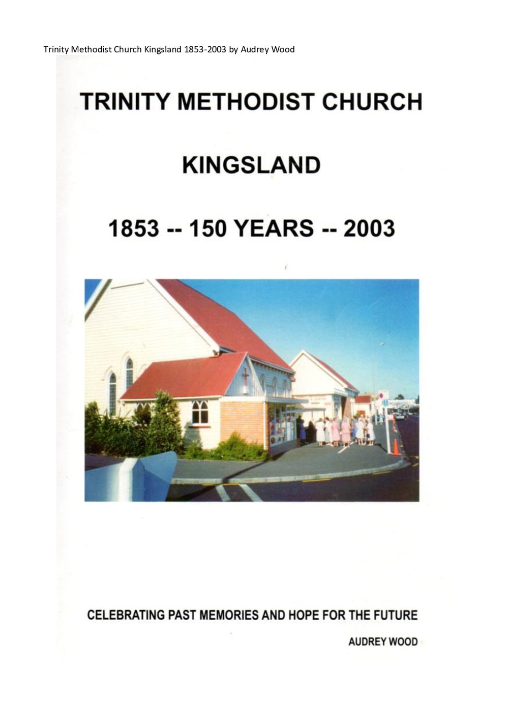 Kingsland 150 - Wesley Historical Society Proceedings