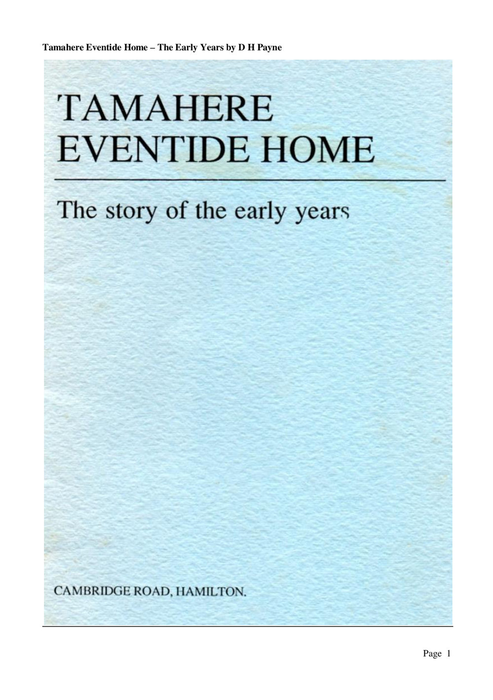 Tamahere Eventide Home - Wesley Historical Society Proceedings