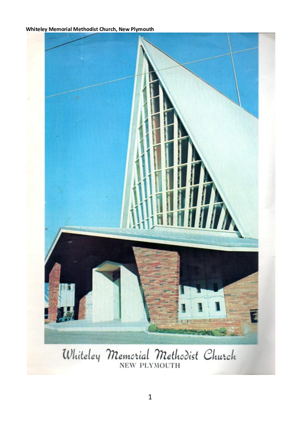 Whiteley Memorial Methodist Church, New Plymouth - Wesley Historical Society Proceedings