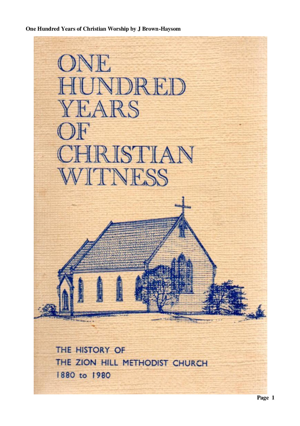 Zion Hill 1880-1980 - Wesley Historical Society Proceedings