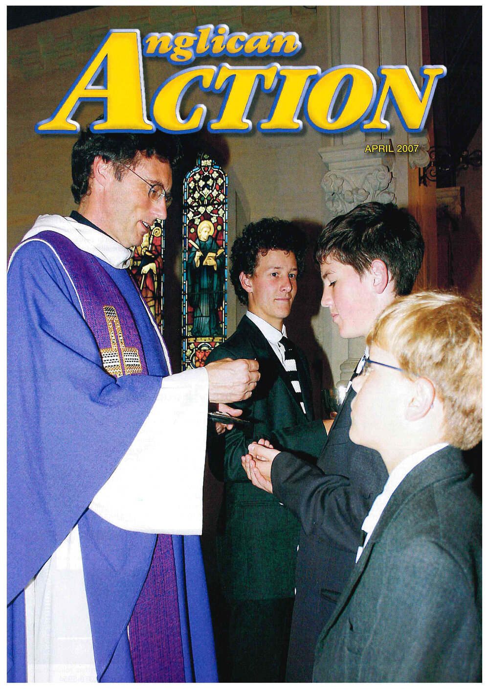 Anglican Action 2007 April