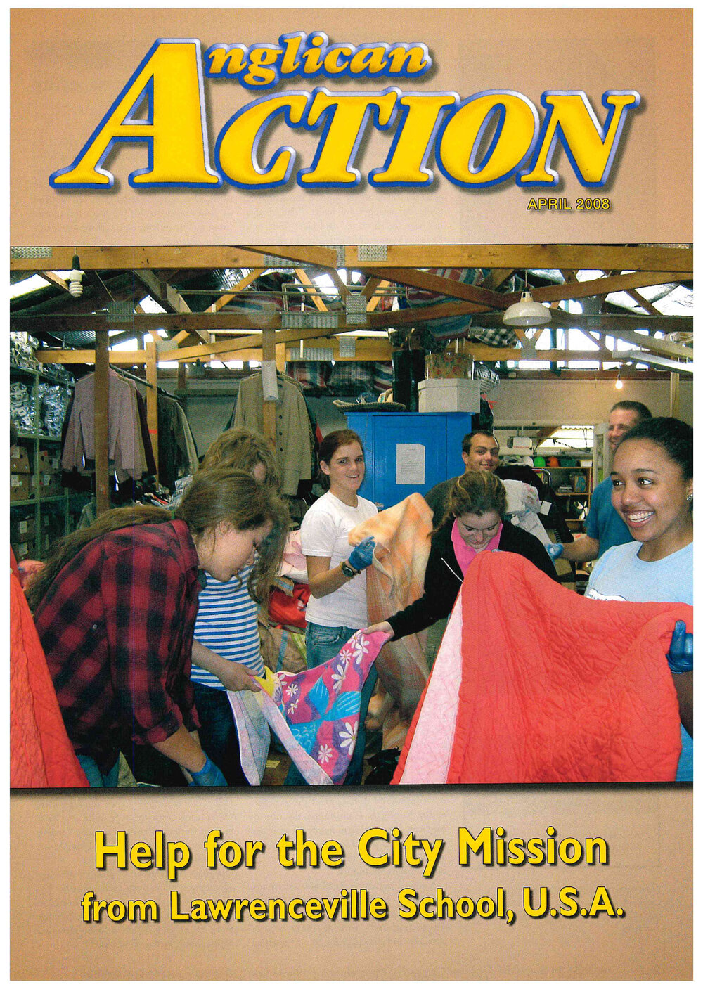 Anglican Action 2008 April