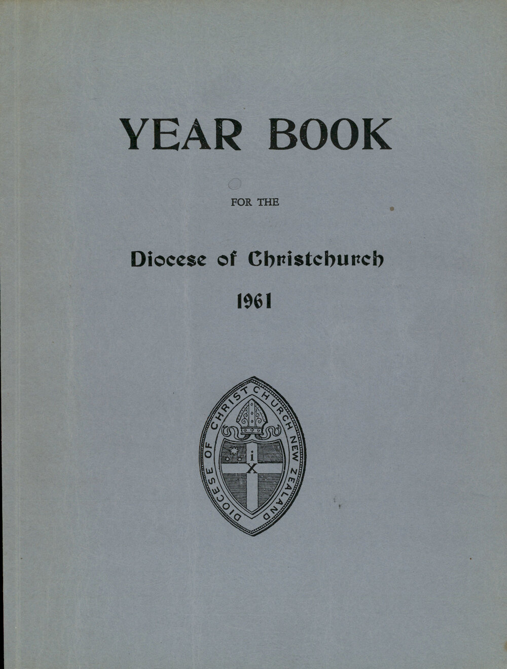 Diocese of Christchurch Year Book 1961-1961