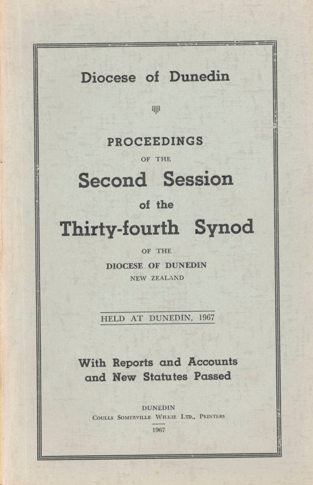 Proceedings of the Synod of the Diocese of Dunedin 1967