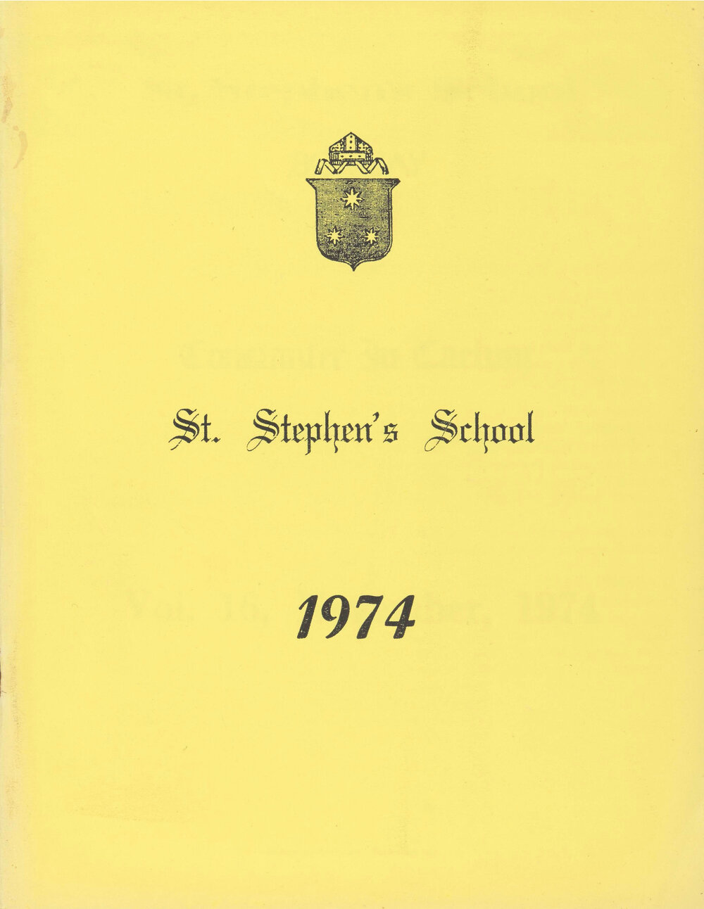 St Stephen's School Magazine 1974