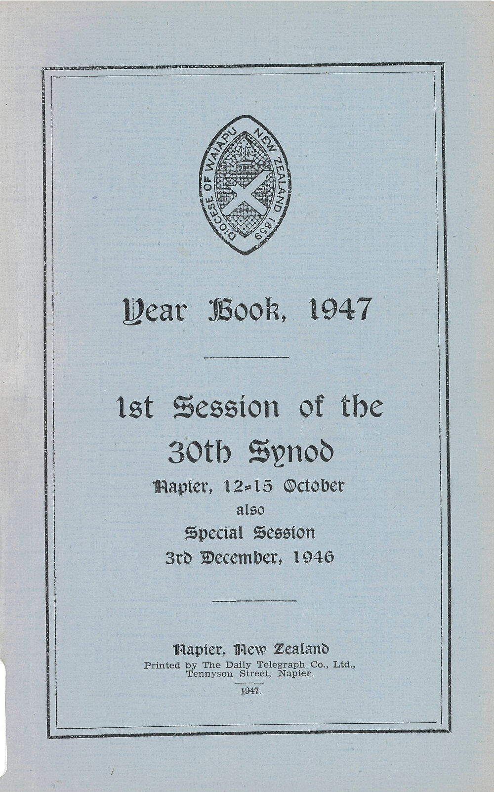 Diocese of Waiapu Year Book  Proceedings 1947