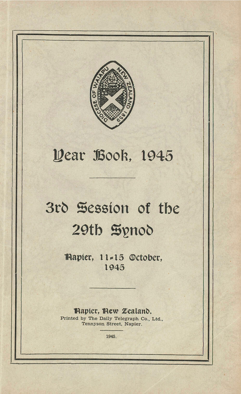 Diocese of Waiapu Year Book Proceedings 1945