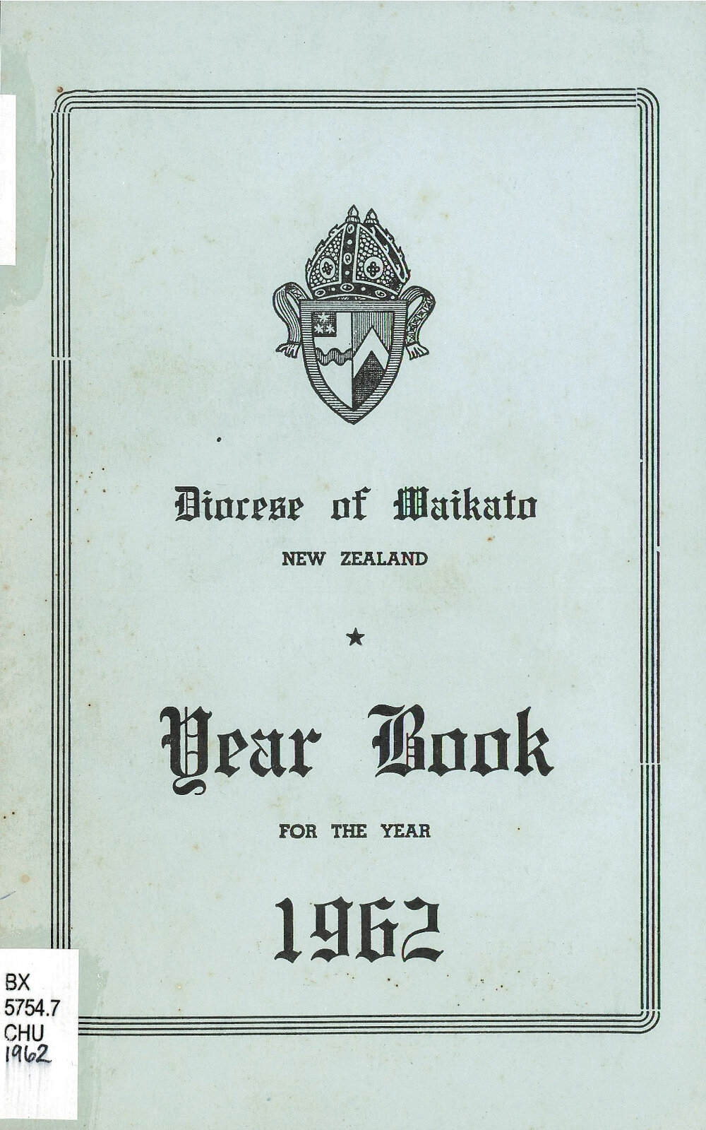 Year Book for the Diocese of Waikato 1962