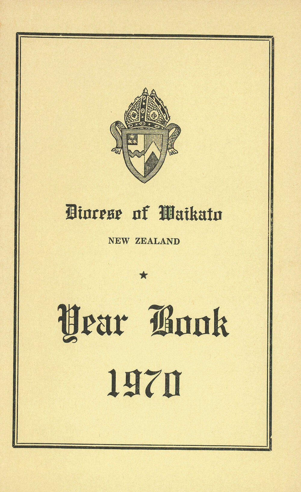 Year Book for the Diocese of Waikato 1970