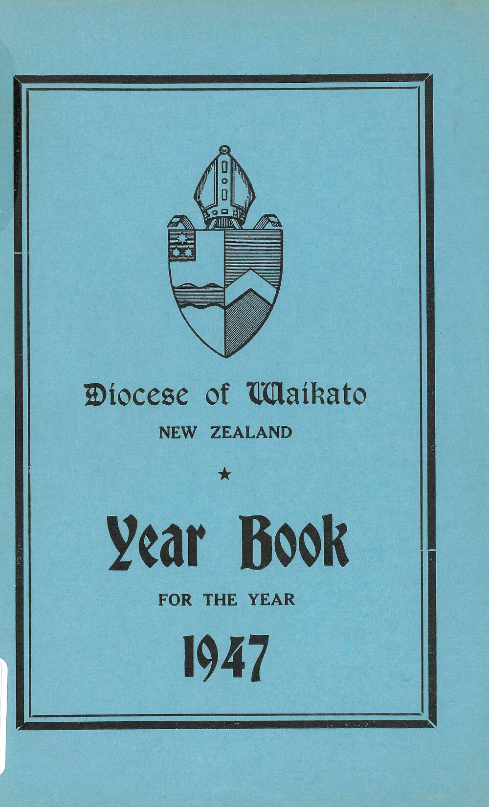 Year Book for the Diocese of Waikato 1947