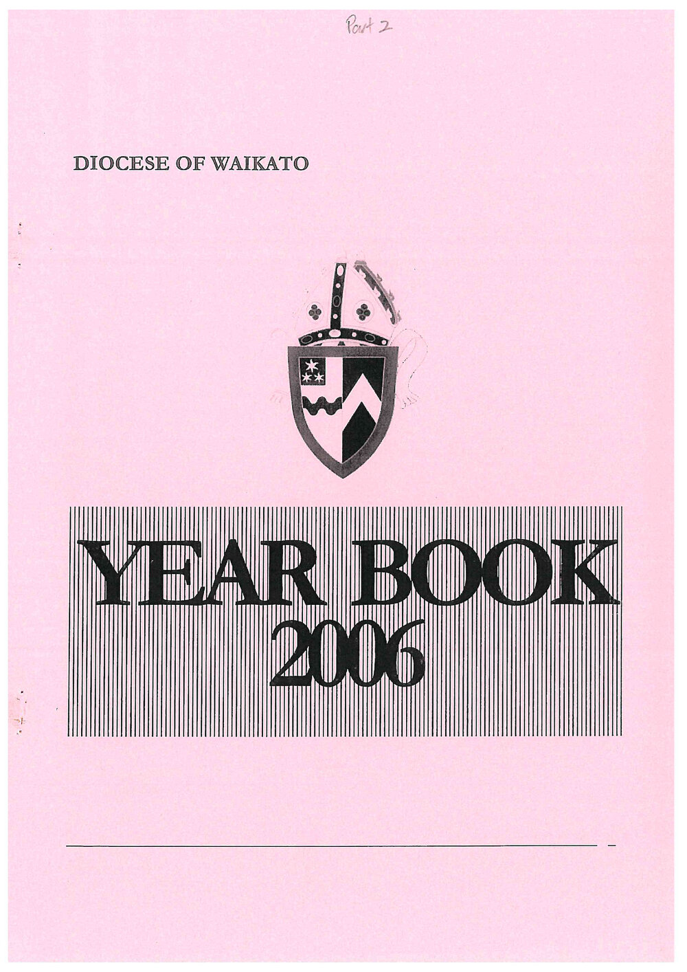 Diocese of Waikato Year Book Proceedings 2006
