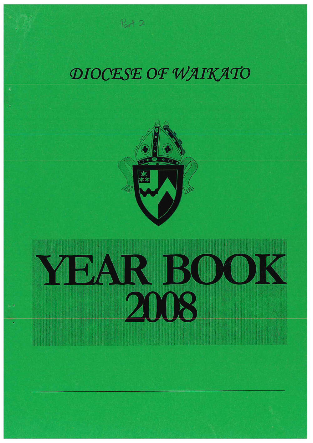 Diocese of Waikato Year Book Proceedings 2008