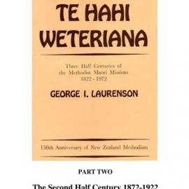 27 (1,2) Part 2 Te Hahi Weteriana - Wesley Historical Society Proceedings