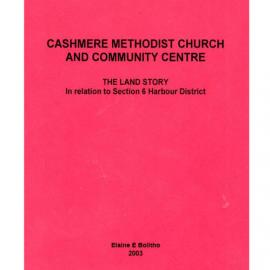 Cashmere Land Story - Wesley Historical Society Proceedings