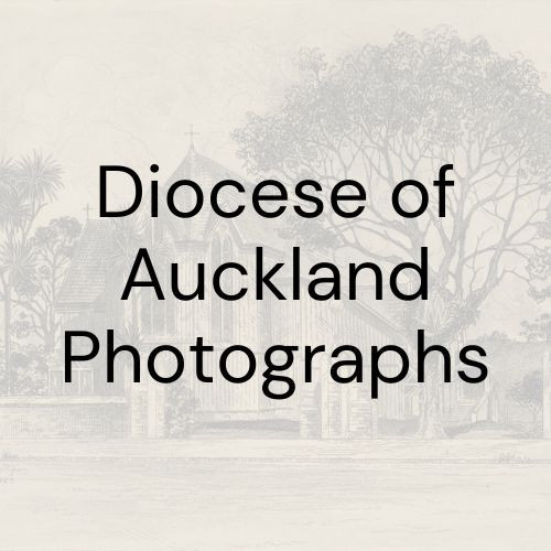 Diocese of Auckland Photograph Collection