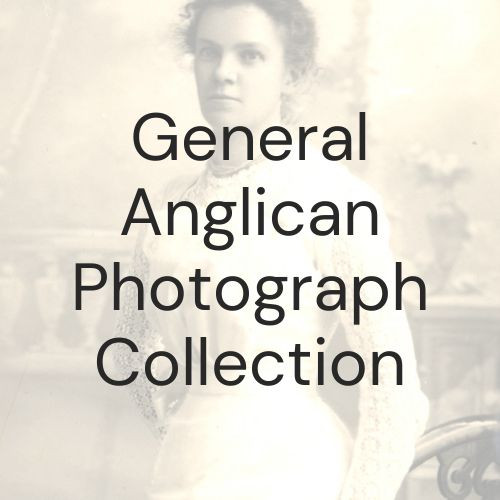 General Anglican Photograph Collection