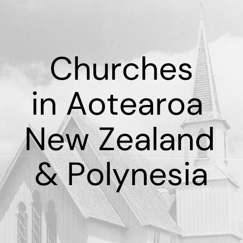 Churches in Aotearoa New Zealand and Polynesia