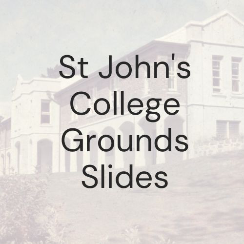 St John's College Grounds Slides